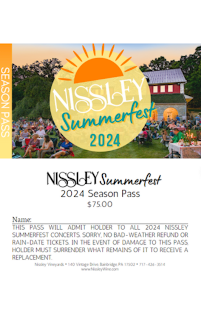 2024 Summerfest Season Pass Nissley Vineyards Online Store